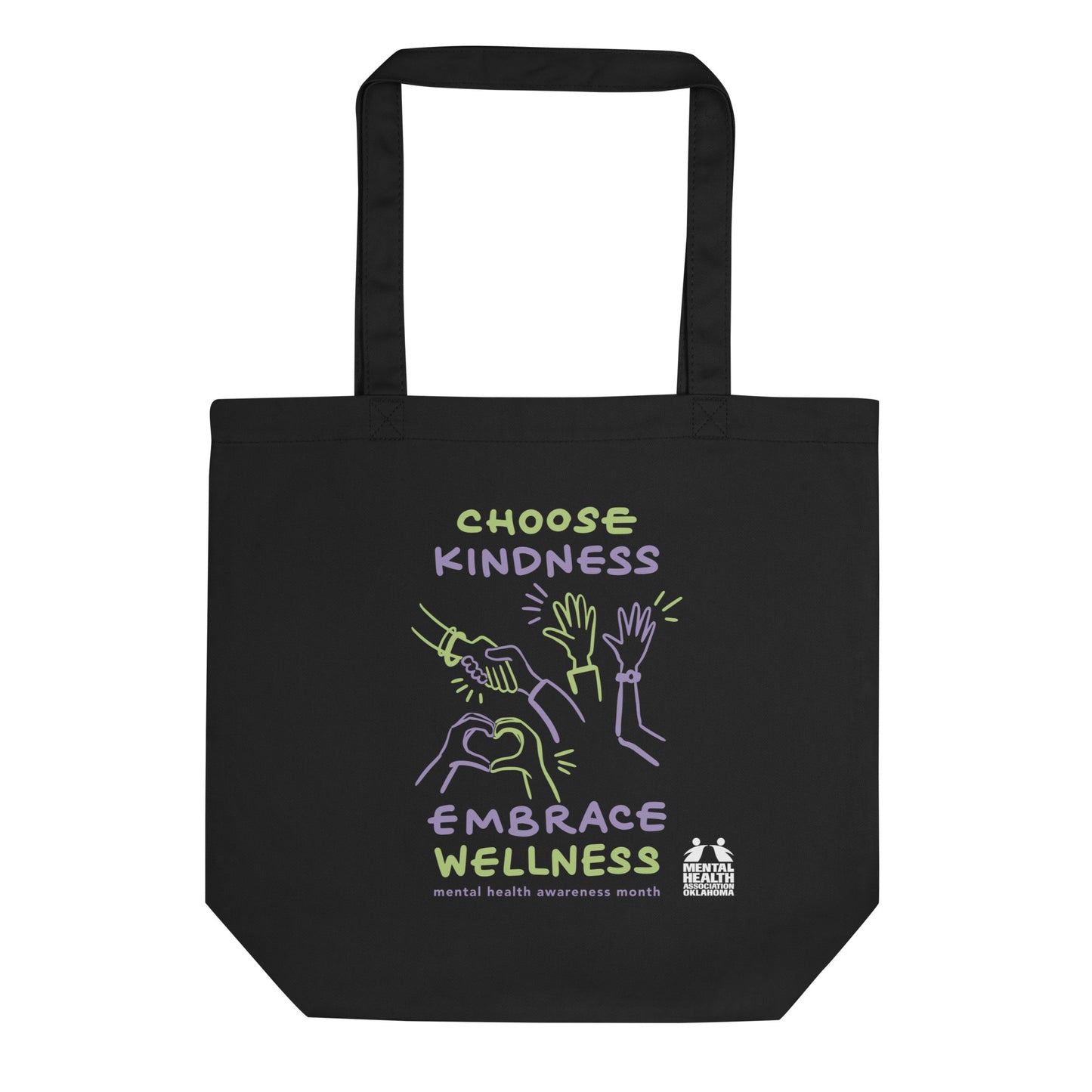 Choose Kindness, Embrace Wellness - Mental Health Awareness Month Tote Bag