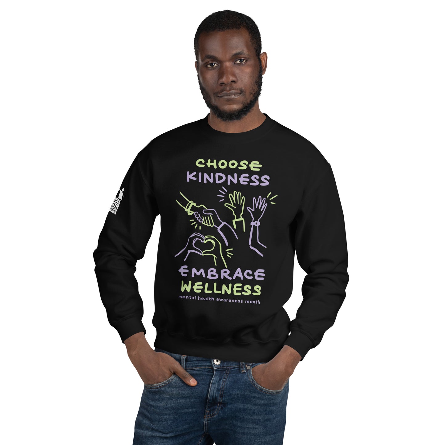 Choose Kindness, Embrace Wellness - Mental Health Awareness Month Sweatshirt