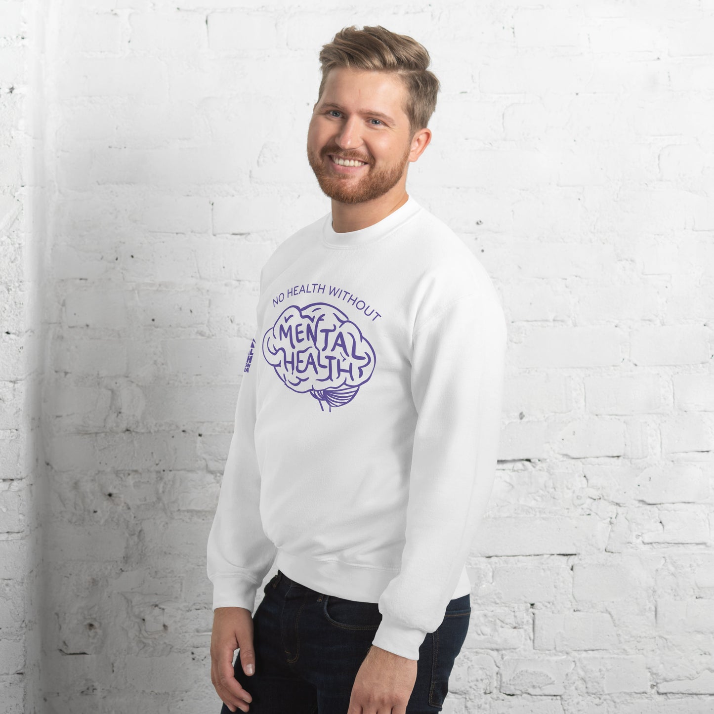 No Health Without Mental Health Unisex Sweatshirt