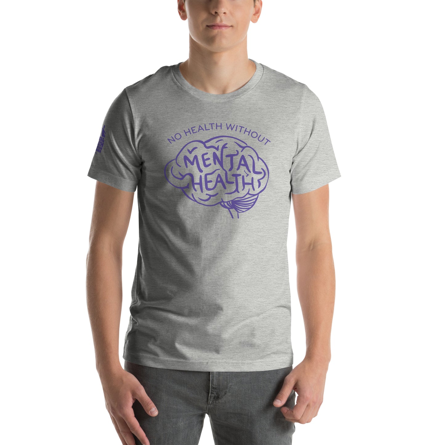 No Health Without Mental Health Unisex t-shirt