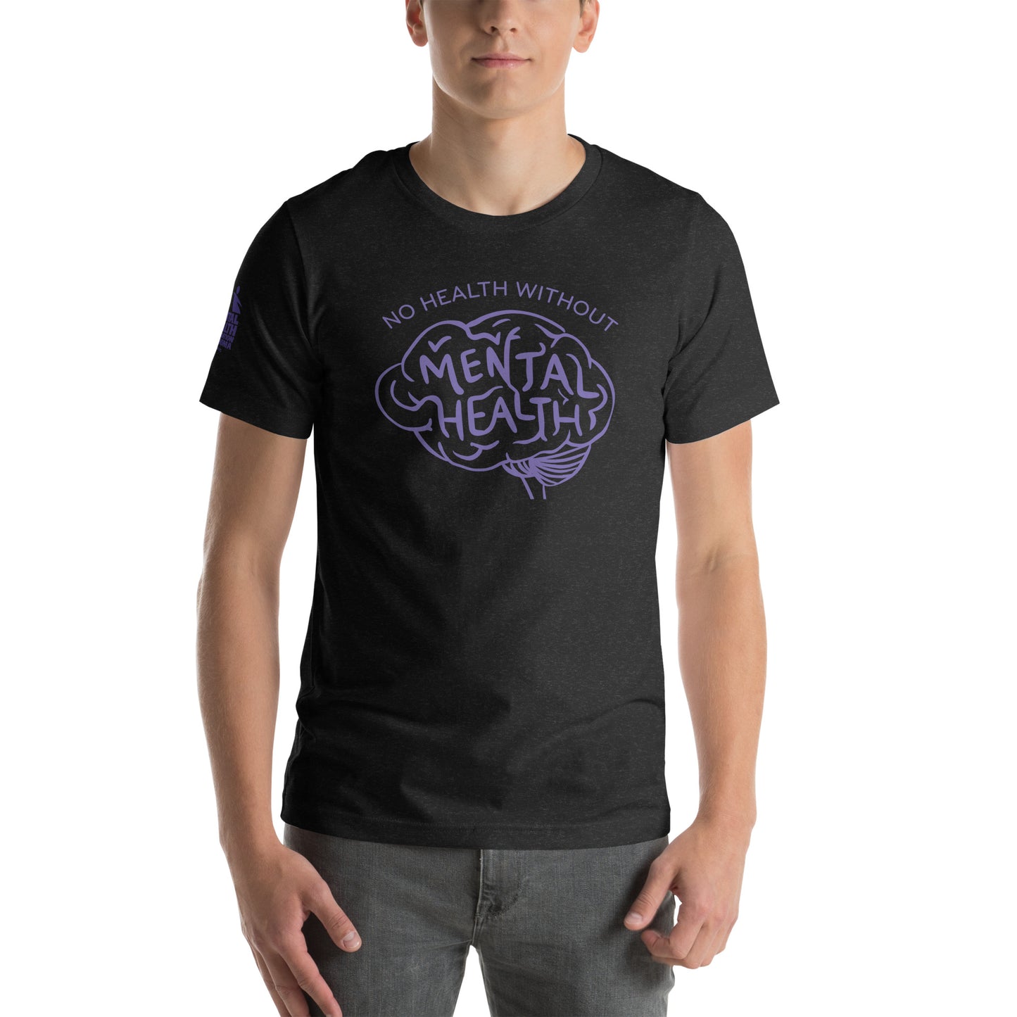 No Health Without Mental Health Unisex t-shirt