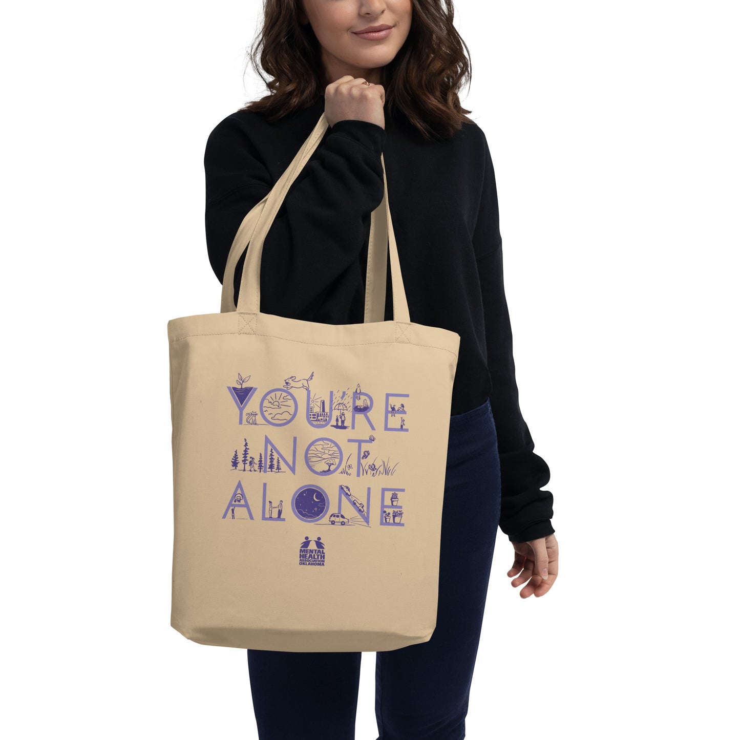 You're Not Alone Eco Tote Bag