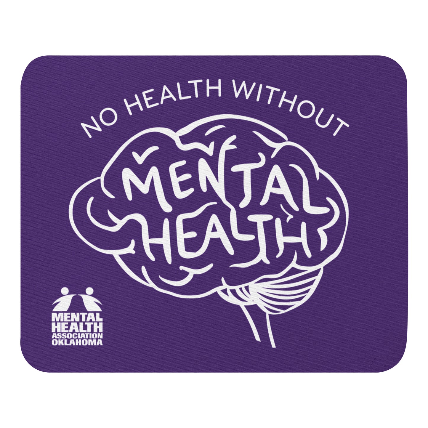 No Health Without Mental Health mouse pad